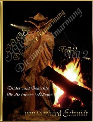 HUGS - Die innere Umarmung II: Texte und Bilder für die innere Wärme - Gerhard Schmidt - cover