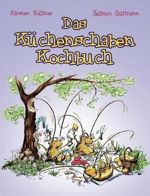 Das Küchenschaben Kochbuch - Helmut Halfmann - cover