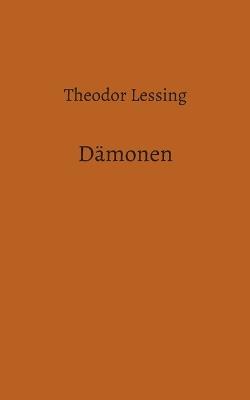 Dämonen - Theodor Lessing - cover