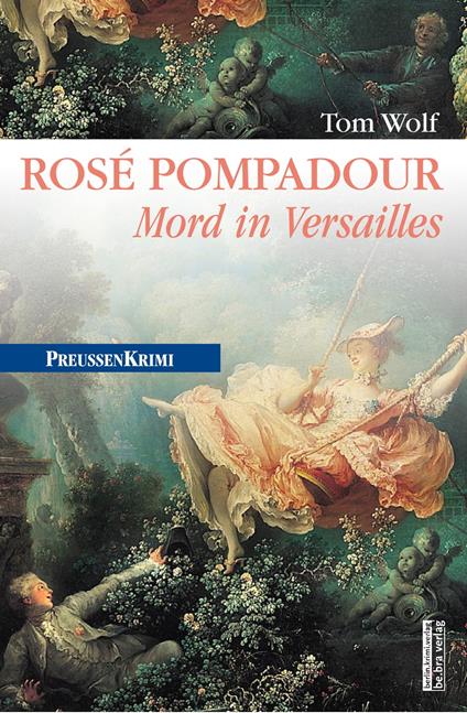Rosé Pompadour (anno 1755)