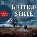 Blutige Stille - Kate Burkholder ermittelt, Band 2 (Ungekürzte Lesung)