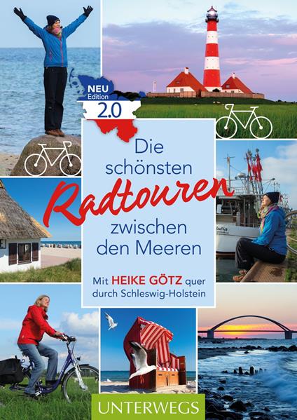 Die schönsten Radtouren zwischen den Meeren