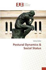 Postural Dynamics & Social Status