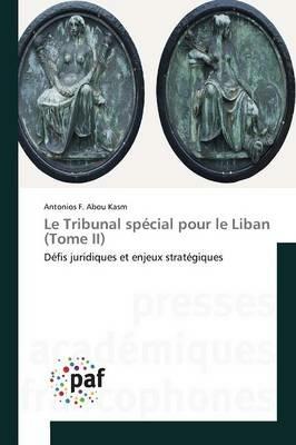 Le Tribunal Special Pour Le Liban (Tome II) - Kasm-A - cover