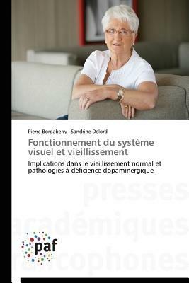 Fonctionnement Du Systeme Visuel Et Vieillissement - Collectif - cover
