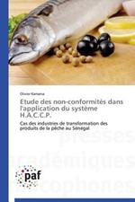 Etude Des Non-Conformites Dans l'Application Du Systeme H.A.C.C.P.