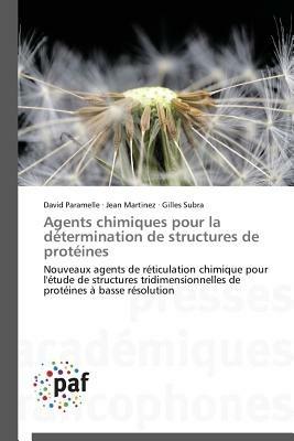 Agents Chimiques Pour La Determination de Structures de Proteines - Collectif - cover