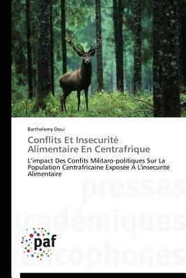 Conflits Et Insecurite Alimentaire En Centrafrique - Doui-B - cover