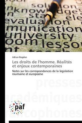 Les Droits de l'Homme. Réalités Et Enjeux Contemporaines - Bogdan-A - cover