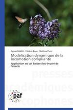 Modelisation Dynamique de la Locomotion Compliante