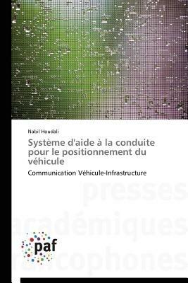 Systeme d'Aide A La Conduite Pour Le Positionnement Du Vehicule - Houdali-N - cover