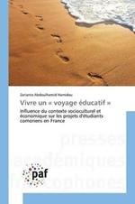 Vivre Un Voyage Educatif