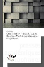 Modelisation Hierarchique de Donnees Multidimensionnelles