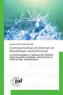 Communication Et Internet En Republique Centrafricaine - Douiwawaye-A - cover