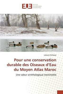 Pour Une Conservation Durable Des Oiseaux d'Eau Du Moyen Atlas Maroc - Chillasse-L - cover