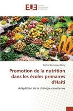 Promotion de la Nutrition Dans Les Ecoles Primaires d'Haiti