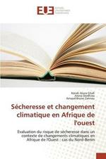 Secheresse Et Changement Climatique En Afrique de l'Ouest