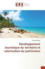 Developpement Touristique Du Territoire Et Valorisation Du Patrimoine