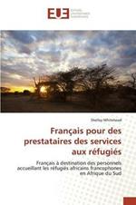 Francais Pour Des Prestataires Des Services Aux Refugies