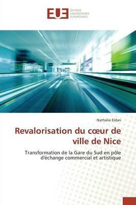 Revalorisation Du Coeur de Ville de Nice - Eldan-N - cover