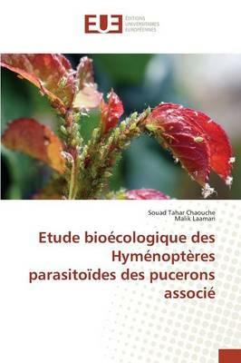 Etude Bioecologique Des Hymenopteres Parasitoides Des Pucerons Associe - Collectif - cover