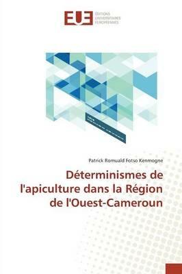 Determinismes de Lapiculture Dans La Region de Louest-Cameroun - Fotso-P - cover