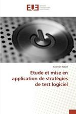 Etude Et Mise En Application de Strategies de Test Logiciel