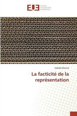 La Facticite de la Representation - Dionne-I - cover