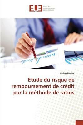 Etude Du Risque de Remboursement de Credit Par La Methode de Ratios - Balike-R - cover
