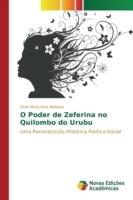 O Poder de Zeferina no Quilombo do Urubu - Silva Barbosa Silvia Maria - cover