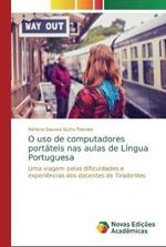 O uso de computadores portateis nas aulas de Lingua Portuguesa