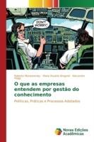 O que as empresas entendem por gestao do conhecimento - Monastersky Roberto,Brognoli Maria Rosaria,Poggi Alexandra - cover