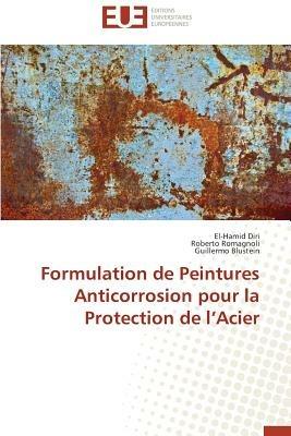 Formulation de Peintures Anticorrosion Pour La Protection de l'Acier - Collectif - cover
