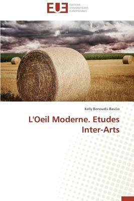 L'Oeil Moderne. Etudes Inter-Arts - Basilio-K - cover