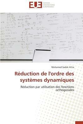 R duction de l'Ordre Des Syst mes Dynamiques - Attia-M - cover