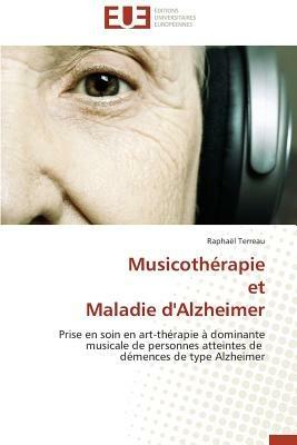 Musicoth rapie Et Maladie d'Alzheimer - Terreau-R - cover