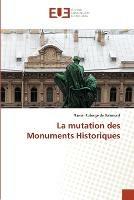 La mutation des monuments historiques