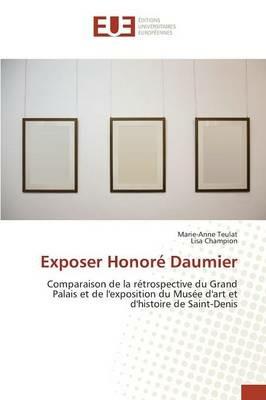 Exposer Honore Daumier - Collectif - cover