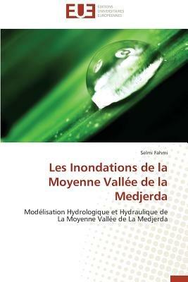 Les Inondations de la Moyenne Vall e de la Medjerda - Fahmi-S - cover