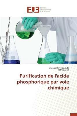 Purification de l'Acide Phosphorique Par Voie Chimique - Collectif - cover