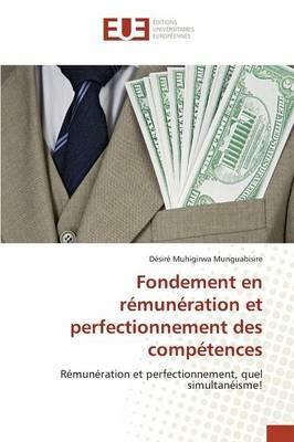 Fondement En Remuneration Et Perfectionnement Des Competences - Munguabisire-D - cover