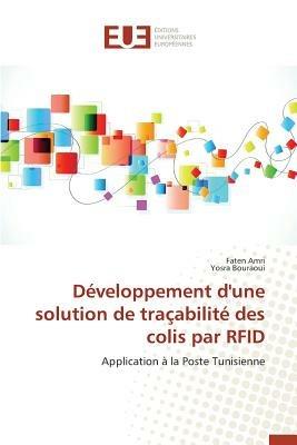 D veloppement d'Une Solution de Tra abilit  Des Colis Par Rfid - Collectif - cover