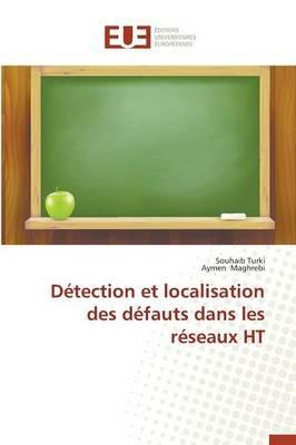 D tection Et Localisation Des D fauts Dans Les R seaux Ht - Collectif - cover