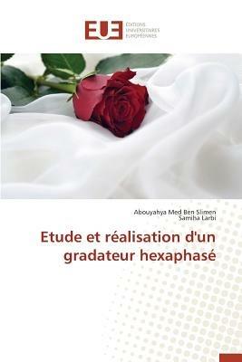 Etude Et R alisation d'Un Gradateur Hexaphas - Collectif - cover