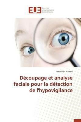 D coupage Et Analyse Faciale Pour La D tection de l'Hypovigilance - Hassen-I - cover