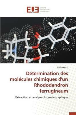 D termination Des Mol cules Chimiques d'Un Rhododendron Ferrugineum - Hezzi-R - cover