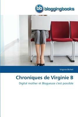 Chroniques de Virginie B - Bichet-V - cover