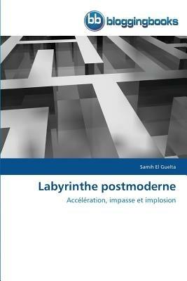 Labyrinthe Postmoderne - El Guelta-S - cover
