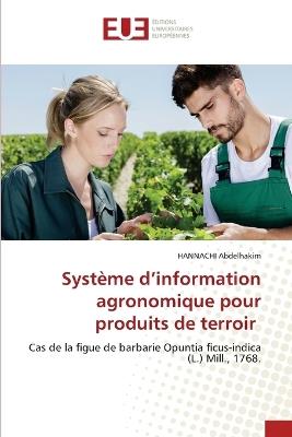 Système d'information agronomique pour produits de terroir - Hannachi Abdelhakim - cover