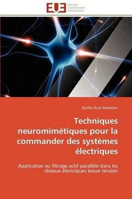 Techniques Neuromim tiques Pour La Commander Des Syst mes  lectriques - Abdeslam-D - cover